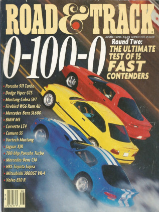 ROAD & TRACK 1996 AUG - BIRDCAGE, MONSTER SHOOTOUT*